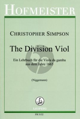 Simpson Division Viol or Art of Playing ex tempore upon a ground (Lehrbuch) (Grete Niggemann)