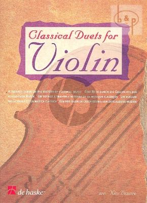 Classical Duets for Violin (Dezaire-Beringen) (A Journey through the History of Classical Music)