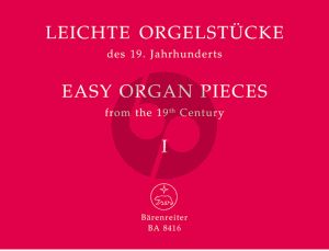 Leichte Orgelstucke des 19. Jahrhunderts Vol.1 (Martin Weyer)