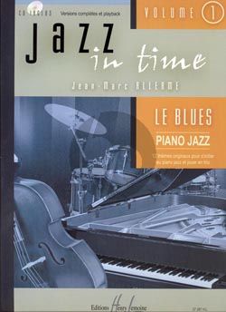 Allerme Jazz in Time Vol.1 Le Blues (Piano with Bass Guitar and Percussion) (Bk-Cd)