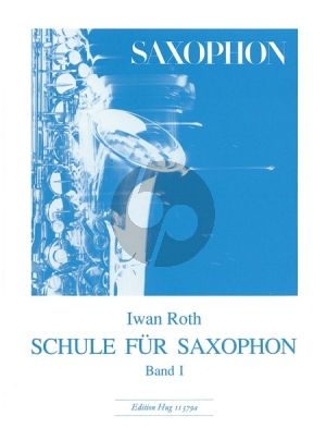 Roth Schule für Saxophon Vol.1
