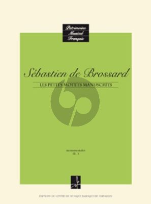 Brossard Petits Motets Manuscrits Voix Soliste / Ensemble Vocal (Editeur Jean Duron)