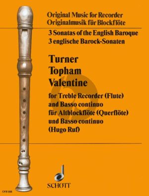 3 Englische Barock Sonaten (Turner-Topham- Valentine) Altblockflöte-Bc (Hugo Ruf)