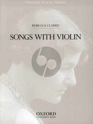 Clarke Songs for Voice and Violin