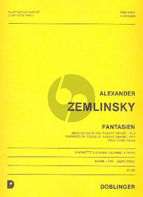 Zemlinsky Fantasien uber Gedichte Dehmel Op.9 Klarinette und Klavier (arr. James Breed)