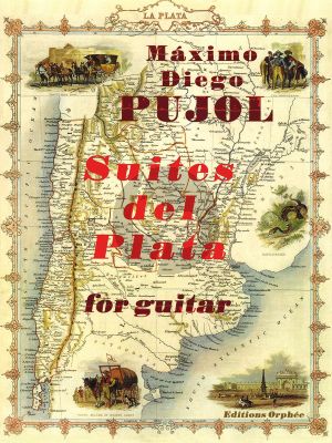 Pujol Suites del Plata No.1 - 2 for Guitar