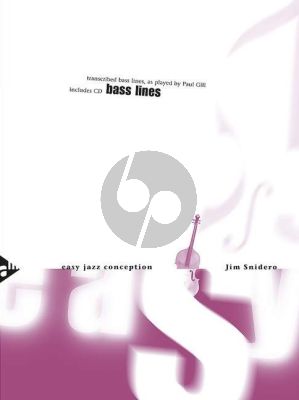 Snidero Easy Jazz Conception Bass Lines (transcribed bass lines, as played by Paul Gill) (Bk-Cd)