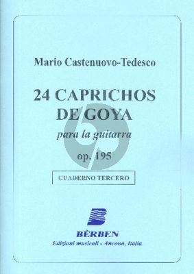 Castelnuovo-Tedesco 24 Caprichos de Goya Op.195 Vol.3 (No.13-18) Guitar (Angelo Gilardino)