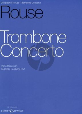 Rouse Concerto for Trombone and Orchestra (piano reduction) (1991)