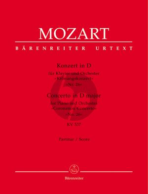 Mozart Konzert für Klavier und Orchester No.26 D-Dur KV 537 'Krönungskonzert' Partitur (Herausgeber Wolfgang Rehm) (Barenreiter-Urtext)