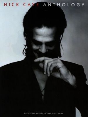 Nick Cave - Anthology Piano-Vocal-Guitar