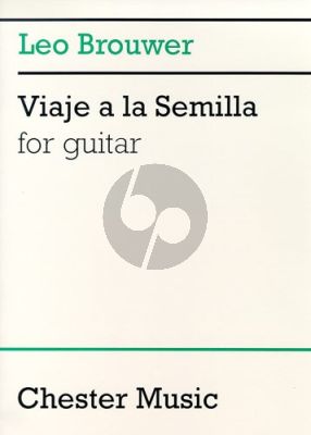 Brouwer Viaje a la Semilla for Guitar