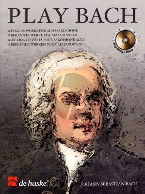 Play Bach for Alto Saxophone Bk-CD (arr. Wim Stalman) (grade 4 - 5)