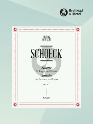 Schoeck Sonate Op. 41 Bassoon and Piano (edited by Gustav Steidl)