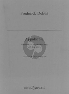 Delius Appalachia Baritone-SATB and Orchestra Vocal Score (Variations on an old Slave Song)