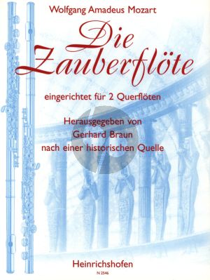 Mozart Die Zauberflote 2 Flöten (nach einer historischen Quelle) (herausgegeben von Gerhard Braun)