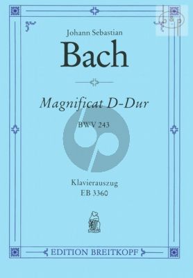 Magnificat D-dur BWV 243 Soli-Choir-Orch. (Vocal Score)