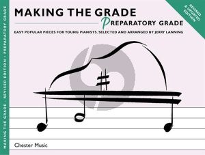 Making the Grade Piano Preparatory Grade (arr. Jerry Lanning)