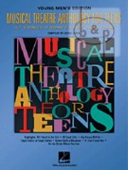 Musical Theatre Anthology for Teens Young Men's Edition