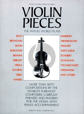 Violin Pieces the Whole World Plays