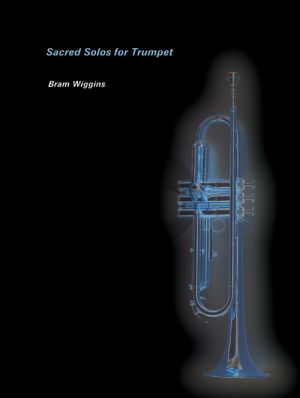 Sacred Solos for Trumpet and Piano (edited by Bram Wiggins)