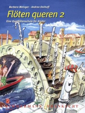 Floten Queren Vol.2 (Eine Querflotenschule fur Kinder)