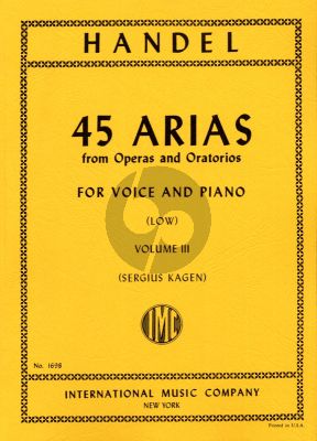 Handel 45 Arias Vol. 3 Low Voice and Piano (Sergius Kagen)