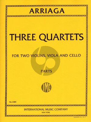 Arriaga 3 Quartets for 2 Violins, Viola and Violoncello Parts (Edited by Waldo Lyman) (IMC)