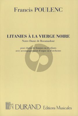 Poulenc Litanies a la Vierge Noire Notre Dame de Roc-Amadour SSA Choralscore