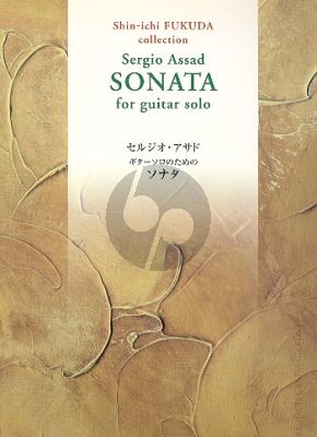 Assad Sonata for Guitar solo (Shin-ichi Fukuda Collection)