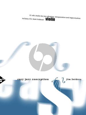 Snidero Easy Jazz Conception Violin (Bk-Cd) (15 Solo Etudes for Jazz Phrasing, Interpretation, Improvisation)