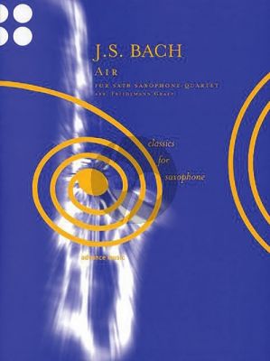 Bach Air BWV 1068 4 Saxophones (SATB) (Score/Parts) (transcr. by Friedmann Graef)