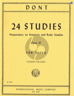 Dont 24 Studies Op.37 for Viola (preparatory to Kreutzer and Rode) (Joseph Vieland)