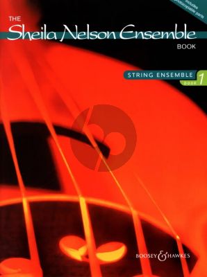 Nelson String Ensemble Vol.1 Full Score, Piano Score and Parts (Grade Essential String Method Book 1 - 2)