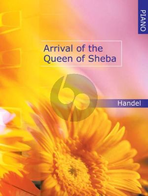 Handel Arrival of the Queen of Sheba for Piano solo (Hand)