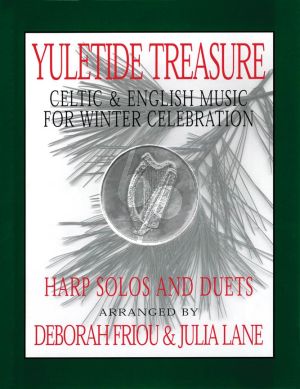 Yuletide Treasure (Celtic and English Music for Winter Celebration) (solos/duets/or mel.instr.) (arr. Julia Lane)