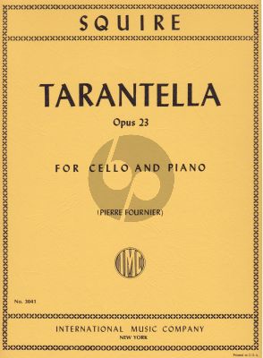 Squire Tarantella Op.23 Violoncello-Piano (Pierre Fournier)