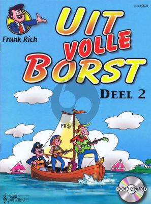 Rich Uit Volle Borst Vol. 2 (Vrolijke Songs voor School en op Kamp) (Bk-Cd)