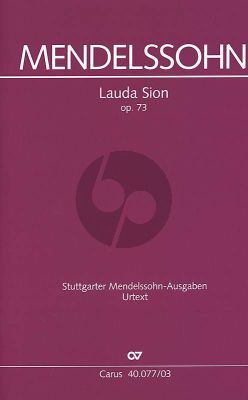Mendelssohn Lauda Sion MWV A24 Op.73 Soli-Choir-Orchestra (Vocal Score) (R. Larry Todd)