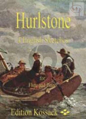 Hurlstone 4 English Sketches Flute-Piano (Kossack) (grade 4)