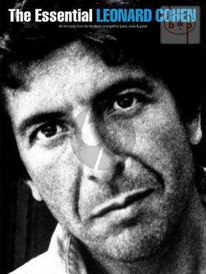 The Essential Leonard Cohen for Piano/Vocal/Guitar