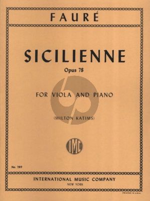 Faure Sicilienne Op.78 for Viola and Piano (transcription by Milton Katims)