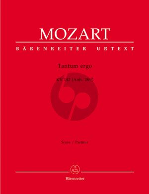 Mozart Tantum ergo KV 142 (Anh.186d) (Sopr.solo-SATB- Clarino 1-2-Streicher-Bc) (Partitur) (Barenreiter-Urtext)