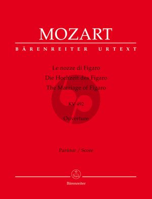 Mozart Le Nozze di Figaro KV 492 Ouverture for Orchester Partitur (Herausgeber Ludwig Finscher) (Barenreiter Urtext)