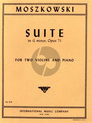 Moszkowski Suite G-minor Op.71 for 2 Violins and Piano (Edited by Waldo Lyman)