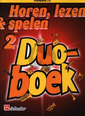 Horen, Lezen & Spelen 2 Duoboek Trombone Bassleutel