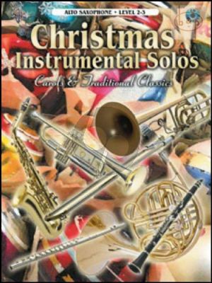 Christmas Instrumental Solos (Carols & Traditional Classics) (Alto Sax)