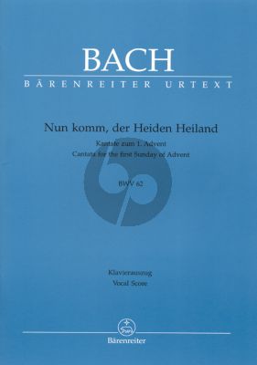 Bach J.S. Kantate BWV 62 Nun komm, der Heiden Heiland Vocal Score (Cantata for the First Sunday of Advent) (German)