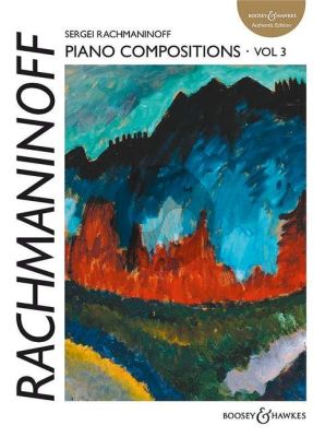 Rachmaniniff Piano Compositions Vol.3 (Authentic Edition)