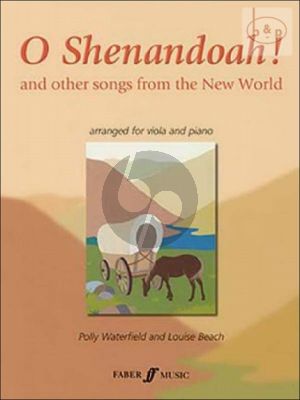 O Shenandoah! and other Songs of the New World